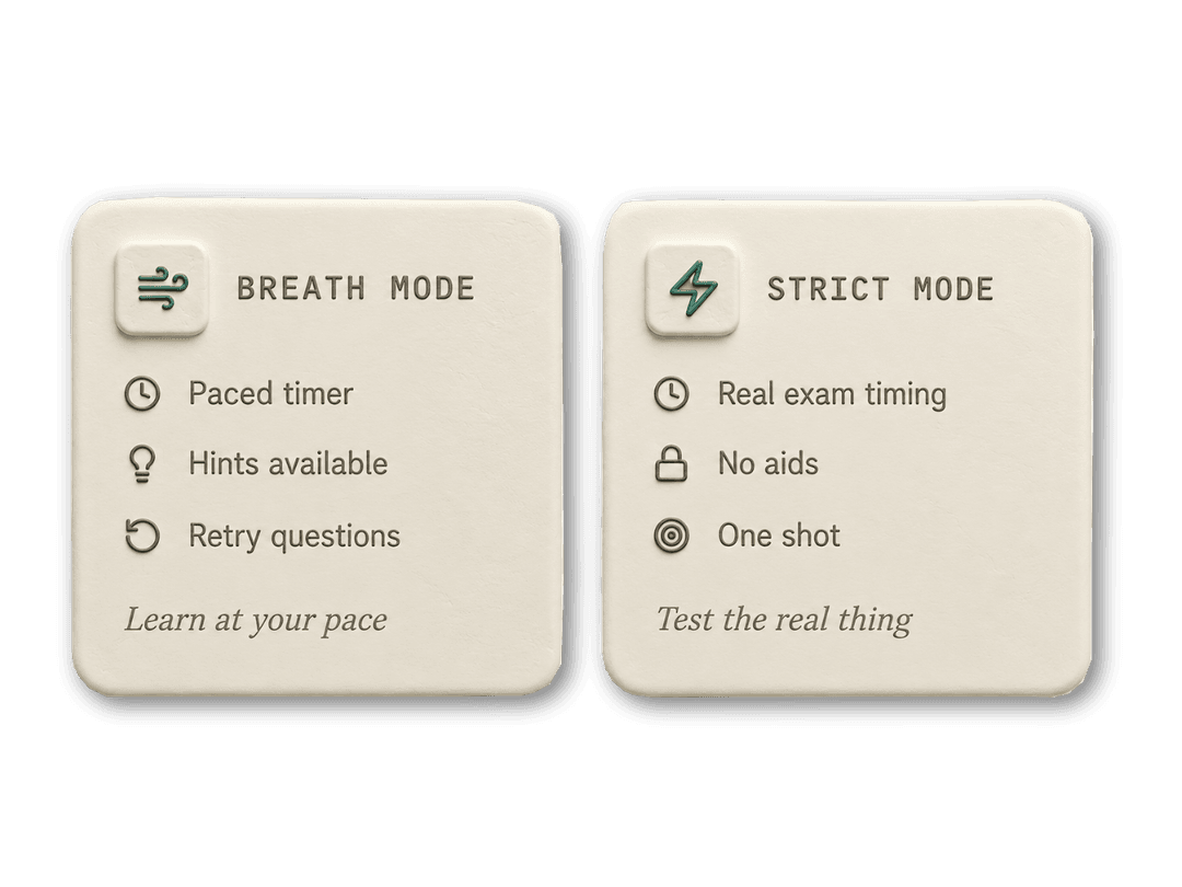 Breath mode and strict mode side-by-side: paced timer, hints, retry questions versus real exam timing, no aids, one shot
